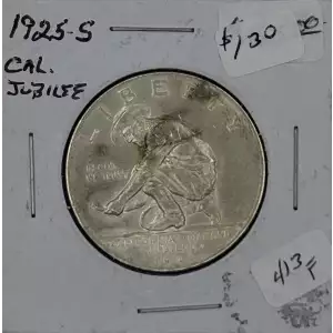 Classic Commemorative Silver--- California Diamond Jubilee 1925 -Silver- 0.5 Dollar